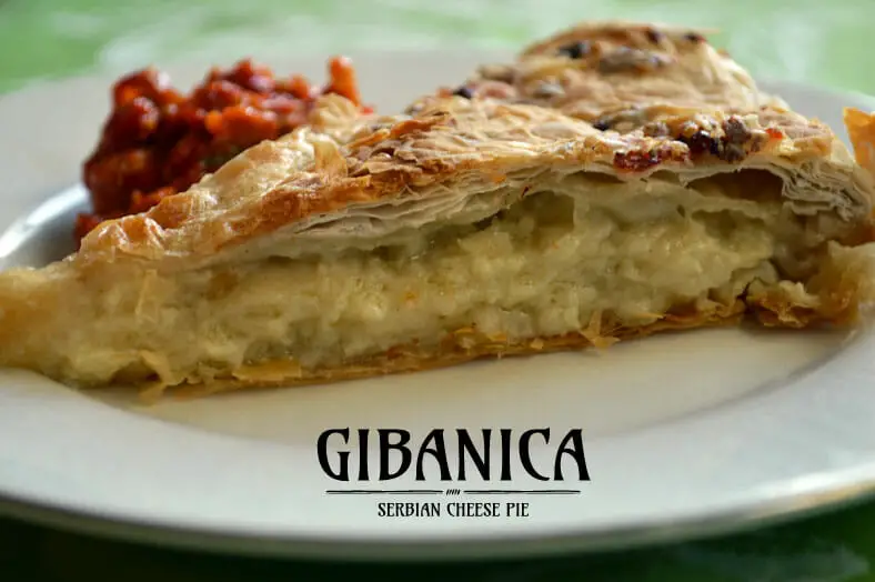 Gibanica: Serbian Cheese Pie