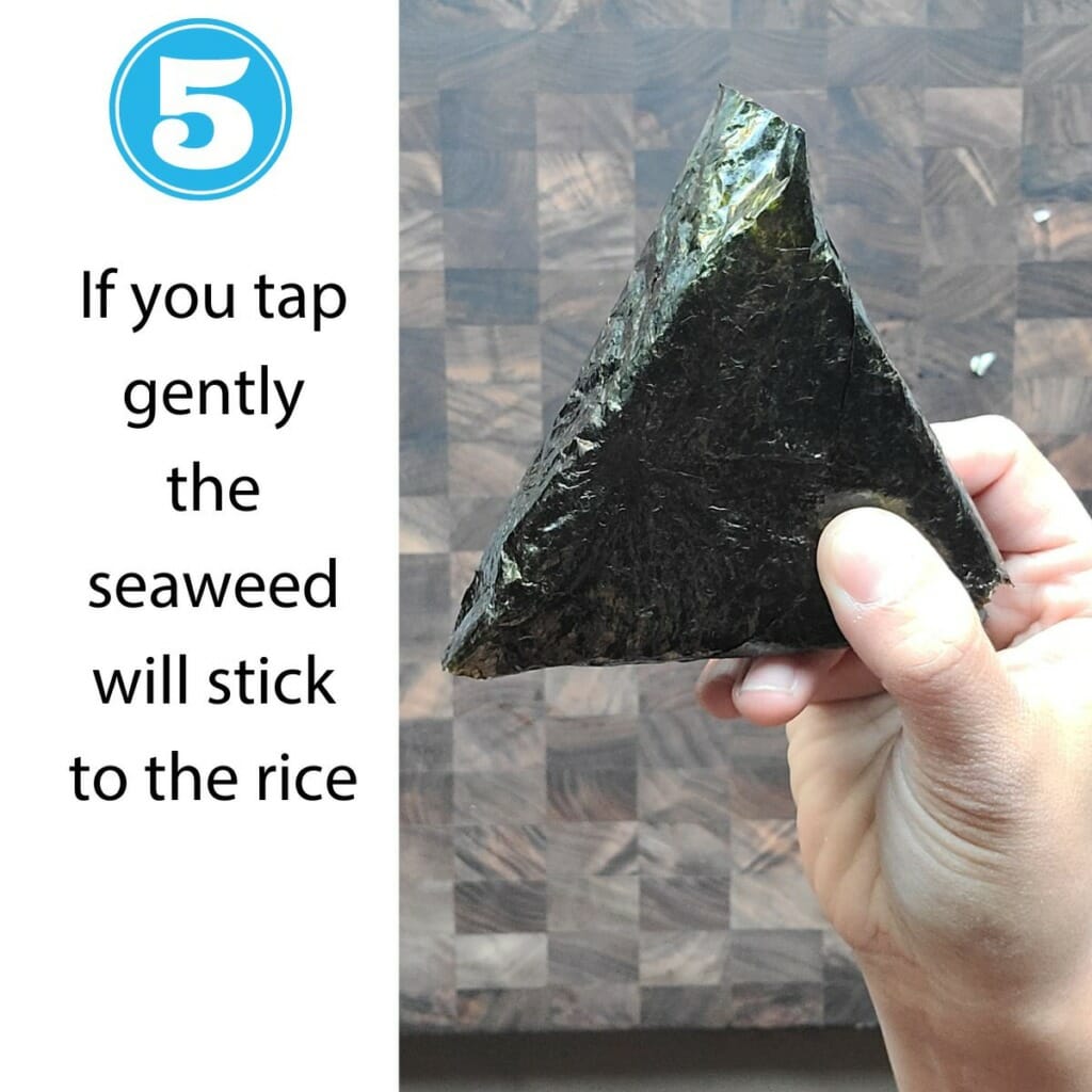 tap gently so the seaweed sticks to the rice once you're done wrapping