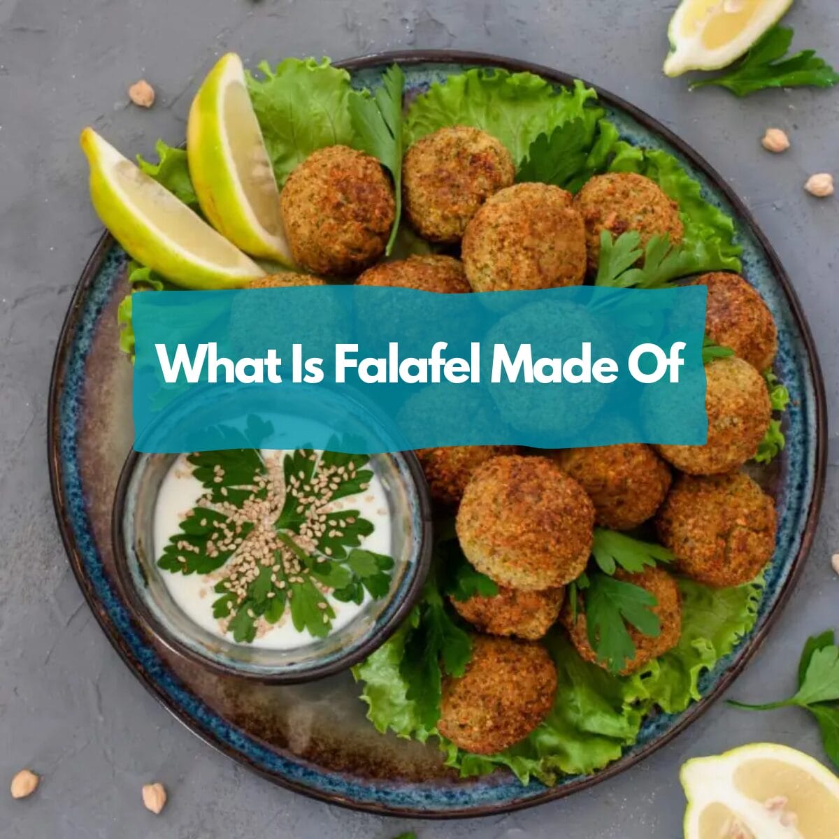 What Is Falafel Made Of