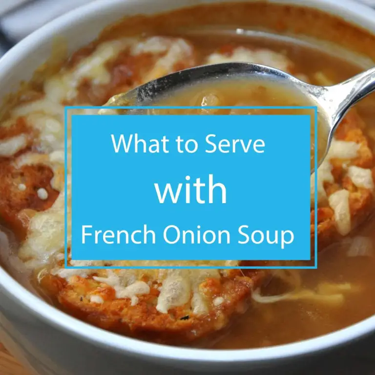 What to Serve with French Onion Soup