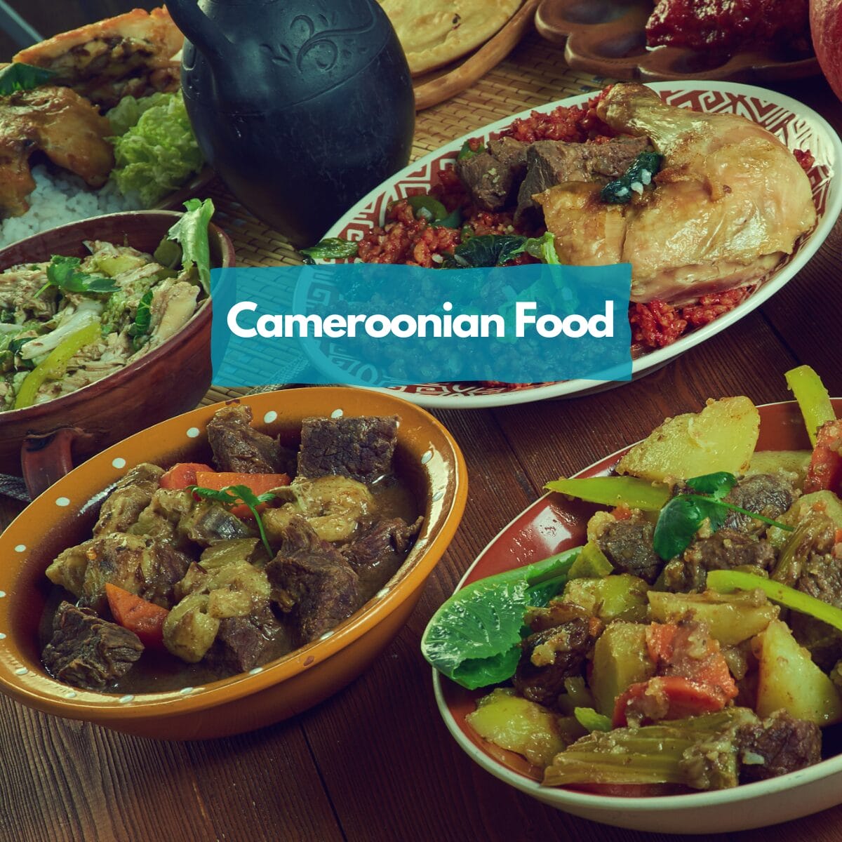 Cameroonian Food