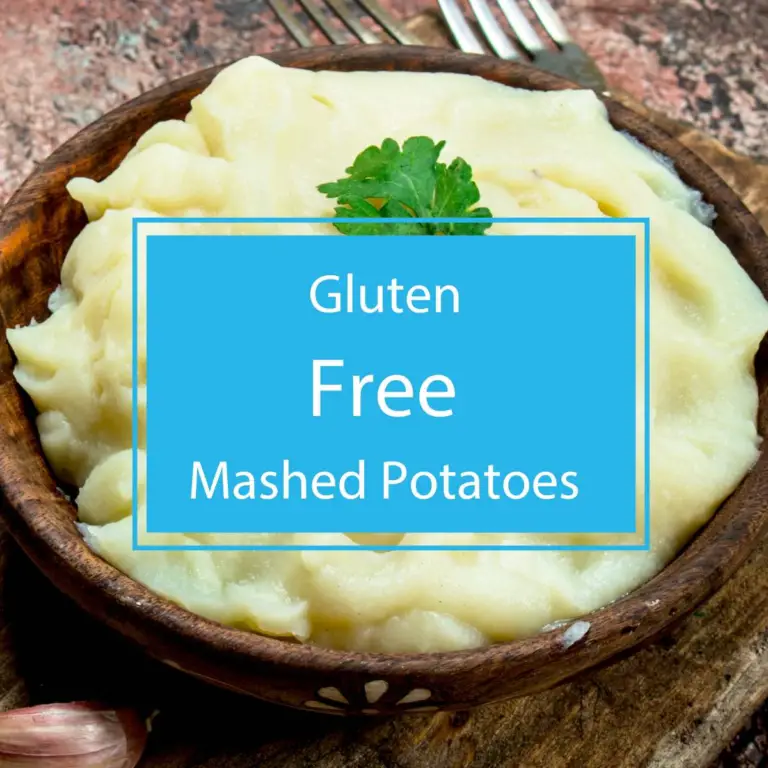 Gluten Free Mashed Potatoes