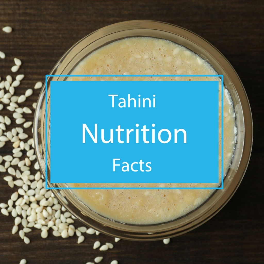 tahini-nutrition-facts-health-benefits-unveiled