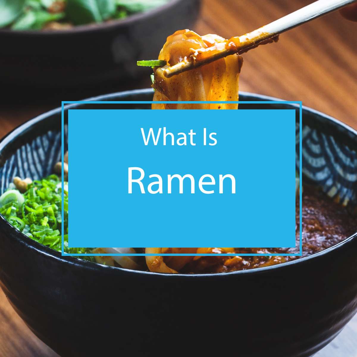 what is ramen