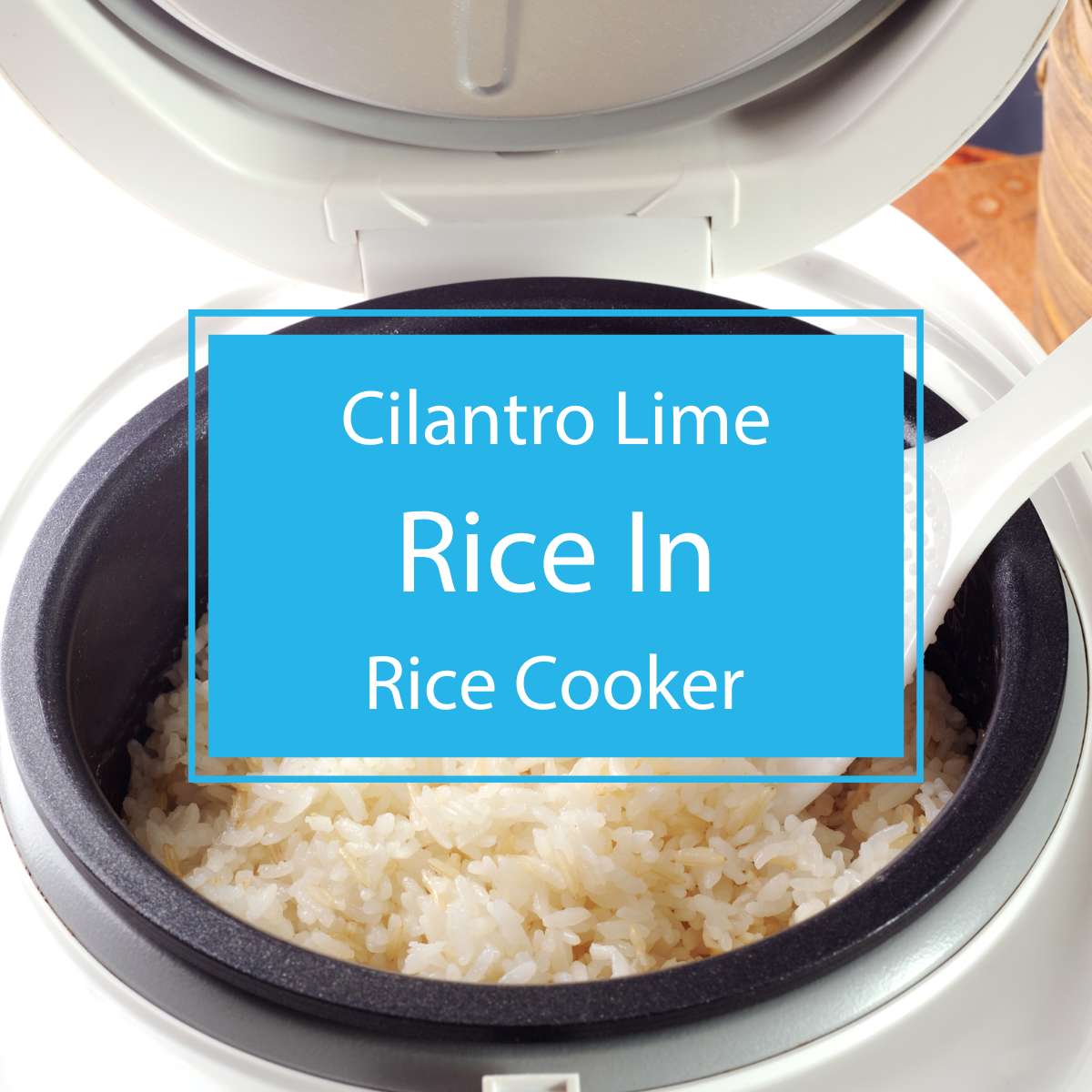 cilantro lime rice in rice cooker