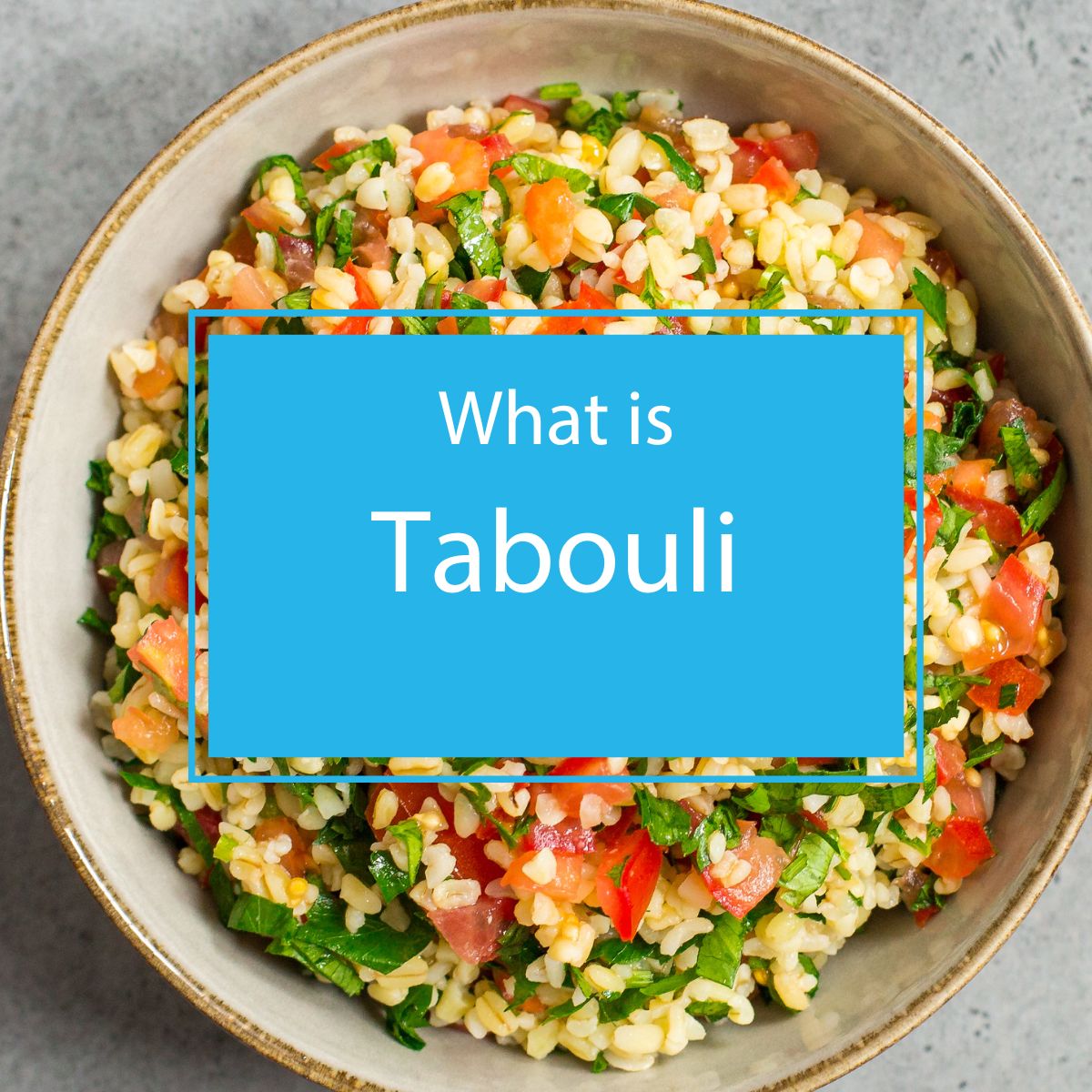 What is Tabouli