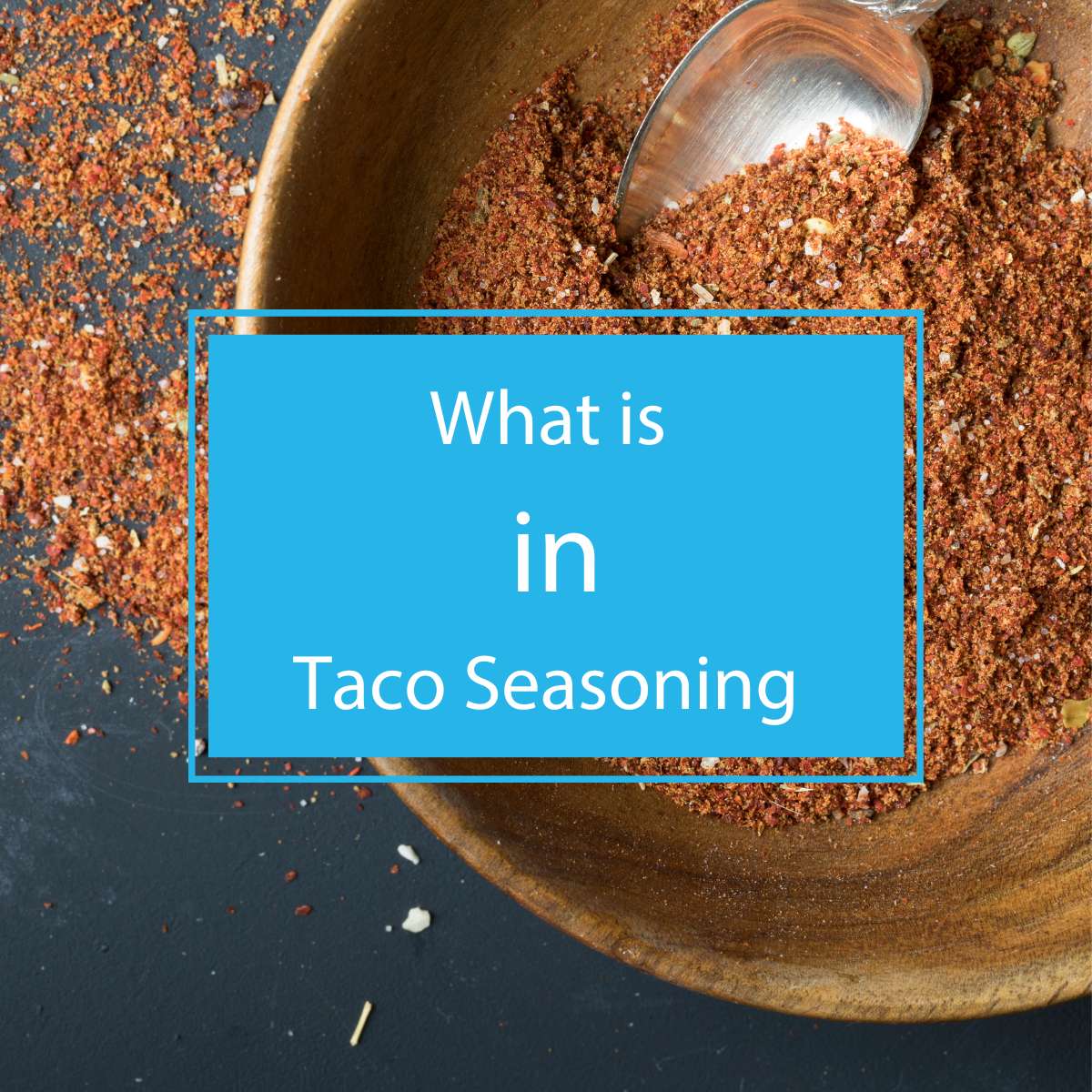 What is in taco seasoning